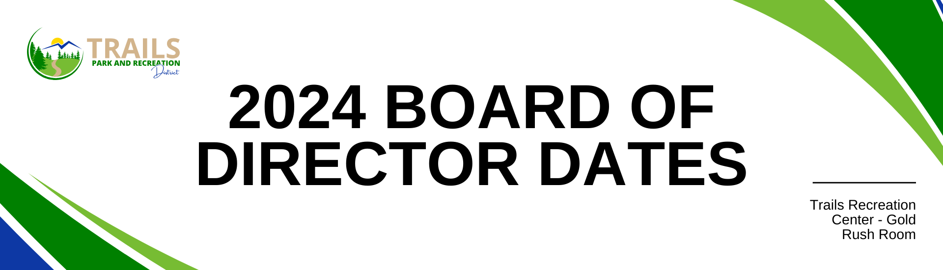 2024 Board Of Director Meeting Dates Trails Park And Recreation District   Blog 2024 BOD Dates 